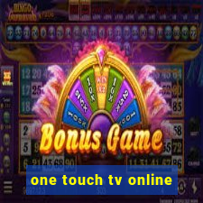 one touch tv online